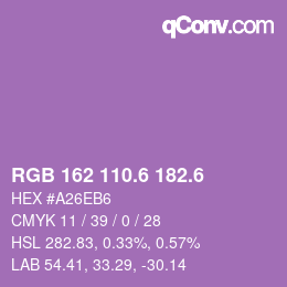 カラーコード: RGB 162 110.6 182.6 | qconv.com