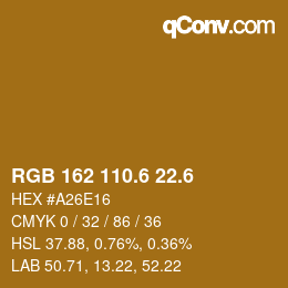 カラーコード: RGB 162 110.6 22.6 | qconv.com