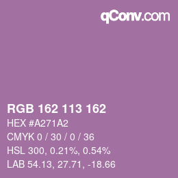 Color code: RGB 162 113 162 | qconv.com