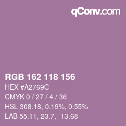 カラーコード: RGB 162 118 156 | qconv.com
