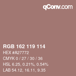 Color code: RGB 162 119 114 | qconv.com