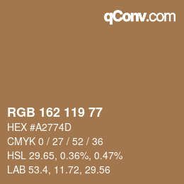 カラーコード: RGB 162 119 77 | qconv.com