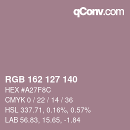 Color code: RGB 162 127 140 | qconv.com