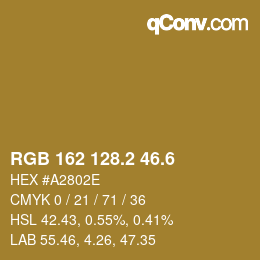 カラーコード: RGB 162 128.2 46.6 | qconv.com