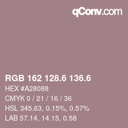 カラーコード: RGB 162 128.6 136.6 | qconv.com