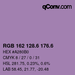 カラーコード: RGB 162 128.6 176.6 | qconv.com