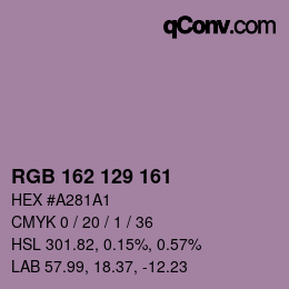 Color code: RGB 162 129 161 | qconv.com