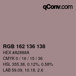 Color code: RGB 162 136 138 | qconv.com