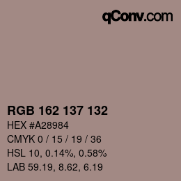 颜色代码: RGB 162 137 132 | qconv.com
