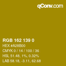 カラーコード: RGB 162 139 0 | qconv.com
