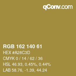 カラーコード: RGB 162 140 61 | qconv.com