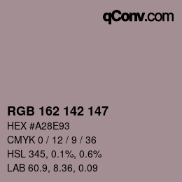カラーコード: RGB 162 142 147 | qconv.com