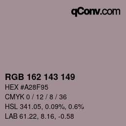 カラーコード: RGB 162 143 149 | qconv.com