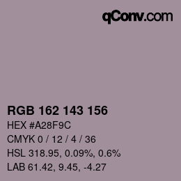 カラーコード: RGB 162 143 156 | qconv.com