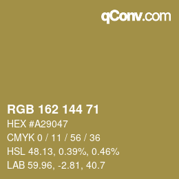 カラーコード: RGB 162 144 71 | qconv.com