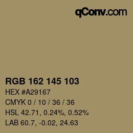 Color code: RGB 162 145 103 | qconv.com