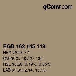 カラーコード: RGB 162 145 119 | qconv.com
