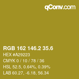カラーコード: RGB 162 146.2 35.6 | qconv.com