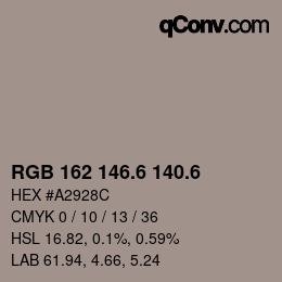 カラーコード: RGB 162 146.6 140.6 | qconv.com