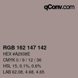 Color code: RGB 162 147 142 | qconv.com