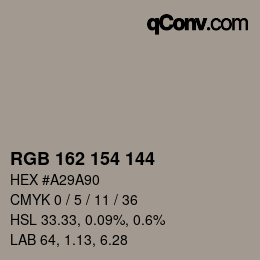 カラーコード: RGB 162 154 144 | qconv.com