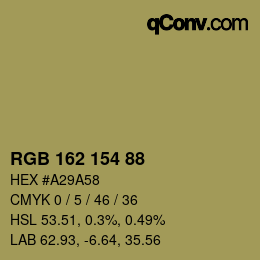 颜色代码: RGB 162 154 88 | qconv.com