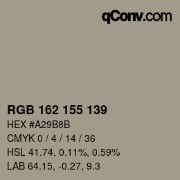 颜色代码: RGB 162 155 139 | qconv.com