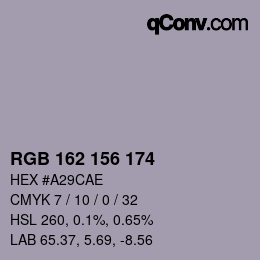 カラーコード: RGB 162 156 174 | qconv.com