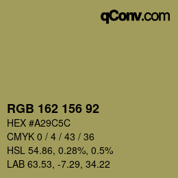 カラーコード: RGB 162 156 92 | qconv.com