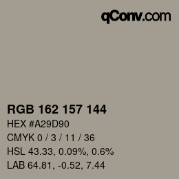 颜色代码: RGB 162 157 144 | qconv.com