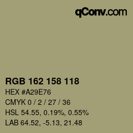 カラーコード: RGB 162 158 118 | qconv.com