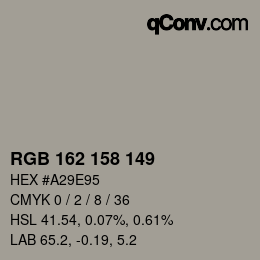 Color code: RGB 162 158 149 | qconv.com