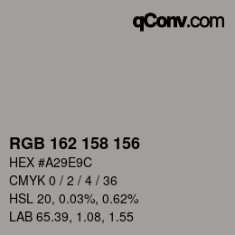颜色代码: RGB 162 158 156 | qconv.com