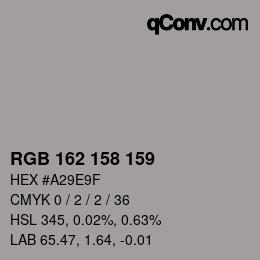 カラーコード: RGB 162 158 159 | qconv.com
