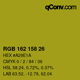 カラーコード: RGB 162 158 26 | qconv.com