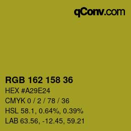 カラーコード: RGB 162 158 36 | qconv.com