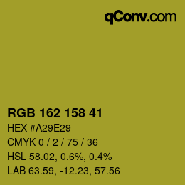 Color code: RGB 162 158 41 | qconv.com