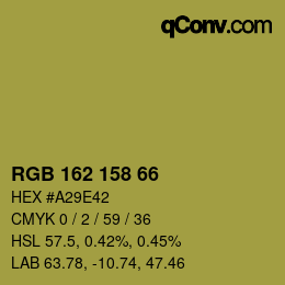 Color code: RGB 162 158 66 | qconv.com