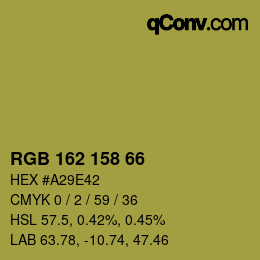 Color code: RGB 162 158 66 | qconv.com