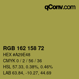カラーコード: RGB 162 158 72 | qconv.com