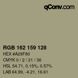 Color code: RGB 162 159 128 | qconv.com