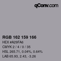カラーコード: RGB 162 159 166 | qconv.com