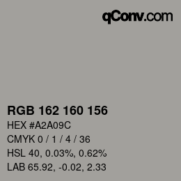 カラーコード: RGB 162 160 156 | qconv.com