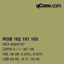 颜色代码: RGB 162 161 103 | qconv.com