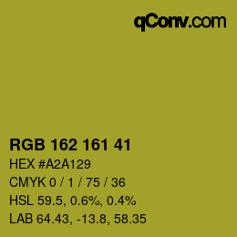Color code: RGB 162 161 41 | qconv.com