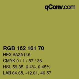 Color code: RGB 162 161 70 | qconv.com