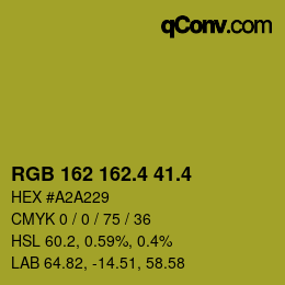 カラーコード: RGB 162 162.4 41.4 | qconv.com