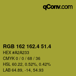 カラーコード: RGB 162 162.4 51.4 | qconv.com