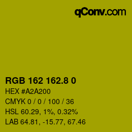 カラーコード: RGB 162 162.8 0 | qconv.com