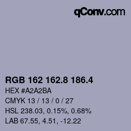 カラーコード: RGB 162 162.8 186.4 | qconv.com